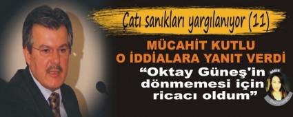 M�CAH�T KUTLU O �DD�ALARA YANIT VERD�