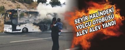 SEY�R HAL�NDEK� YOLCU OTOB�S� ALEV ALEV YANDI