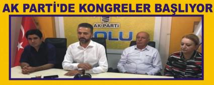 AK PART�'DE KONGRELER BA�LIYOR