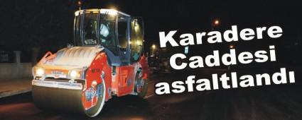 Karadere Caddesi asfaltland�