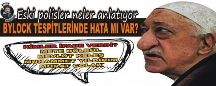 BYLOCK TESP�TLER�NDE HATA MI VAR?