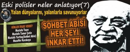 SOHBET AB�S� HER �EY� �NKAR ETT�!