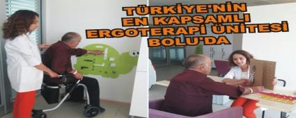 T�RK�YE'N�N EN KAPSAMLI ERGOTERAP� �N�TES� BOLU'DA