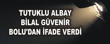 TUTUKLU ALBAY B�LAL G�VEN�R BOLU'DAN �FADE VERD�