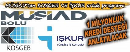 M�S�AD'tan KOSGEB VE ��KUR ortak program�