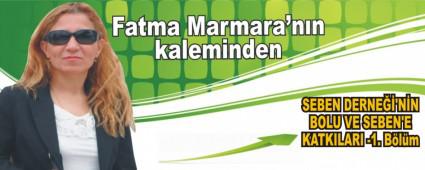 SEBEN DERNE��'N�N BOLU VE SEBEN'E KATKILARI -1. B�l�m