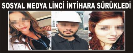 Sosyal medya linci intihara s�r�kledi