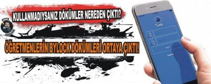 ��RETMENLER�N BYLOCK D�K�MLER� ORTAYA �IKTI!