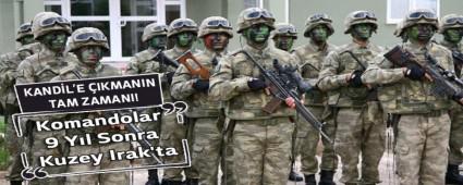 Komandolar 9 Y�l Sonra Kuzey Irak\'ta