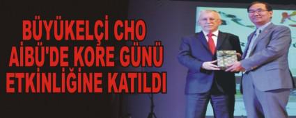 B�Y�KEL�� CHO A�B�'DE KORE G�N� ETK�NL���NE KATILDI