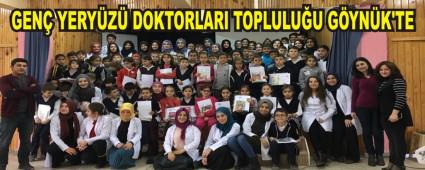 GEN� YERY�Z� DOKTORLARI TOPLULU�U G�YN�K'TE