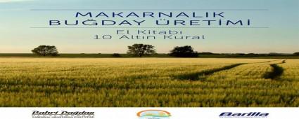 Makarnal�k Bu�day �retimi El Kitab� yay�mland�