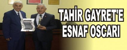 TAH�R GAYRET'E ESNAF OSCARI