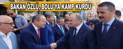 BAKAN �ZL�, BOLU'YA KAMP KURDU