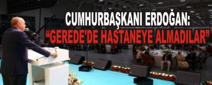 �GEREDE'DE HASTANEYE ALMADILAR�