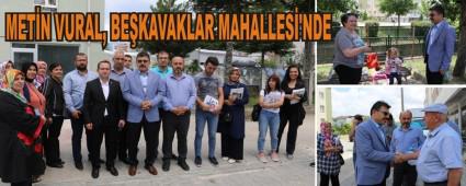 MET�N VURAL, BE�KAVAKLAR MAHALLES�'NDE