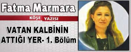 VATAN KALB�N�N ATTI�I YER- 1. B�l�m