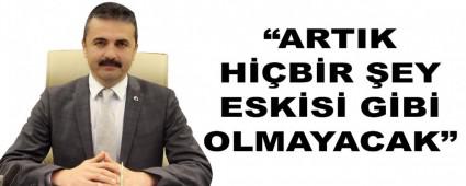 DO�ANAY; �ARTIK H��B�R �EY ESK�S� G�B� OLMAYACAK�