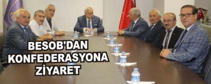 BESOB'DAN KONFEDERASYONA Z�YARET