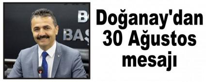Do�anay'dan 30 A�ustos mesaj�