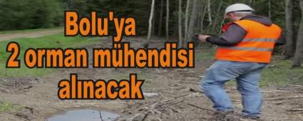 Bolu'ya 2 orman m�hendisi al�nacak
