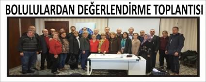 BOLULULARDAN DE�ERLEND�RME TOPLANTISI