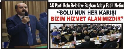 �BOLU'NUN HER KARI�I B�Z�M H�ZMET ALANIMIZDIR�