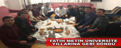 FAT�H MET�N �N�VERS�TE YILLARINA GER� D�ND�