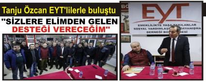 Tanju �zcan EYT'lilerle bulu�tu
