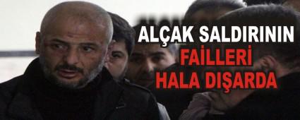 AL�AK SALDIRININ FA�LLER� HALA DI�ARDA