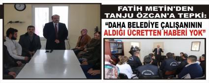 FAT�H MET�N'DEN TANJU �ZCAN'A TEPK�