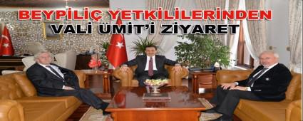 BEYP�L�� YETK�L�LER�NDEN VAL� �M�T\'� Z�YARET