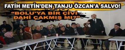 FAT�H MET�N\'DEN TANJU �ZCAN\'A SALVO!