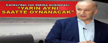 �ar�k��\'dan son dakika a��klamas�: