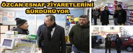 �ZCAN ESNAF Z�YARETLER�N� S�RD�R�YOR