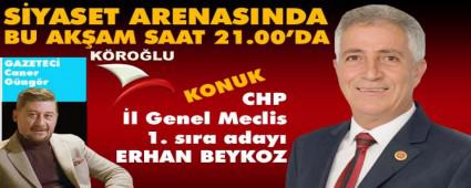ERHAN BEYKOZ S�YASET ARENASI'NDA�