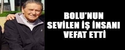 BOLU\'NUN SEV�LEN �� �NSANI VEFAT ETT�