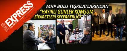 MHP BOLU TE�K�LATLARINDAN �HAYIRLI G�NLER KOM�UM Z�YARETLER� SEFERBERL��ݔ
