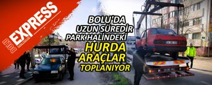 BOLU\'DA UZUN S�RED�R PARK HAL�NDEK� HURDA ARA�LAR TOPLANIYOR