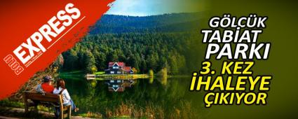 G�LC�K TAB�AT PARKI 3. KEZ �HALEYE �IKIYOR