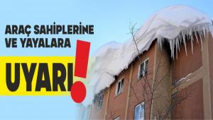 �at�larda biriken kar k�tleleri tehlike sa��yor