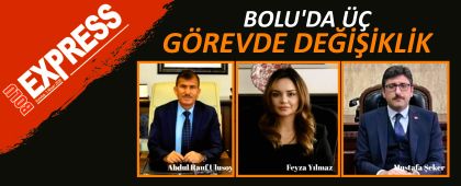 BOLU'DA ��  G�REVDE DE����KL�K