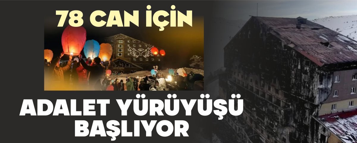 78 CAN ���N ADALET Y�R�Y��� BA�LIYOR