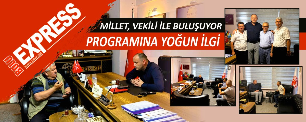 M�LLET, VEK�L� �LE BULU�UYOR PROGRAMINA YO�UN �LG�