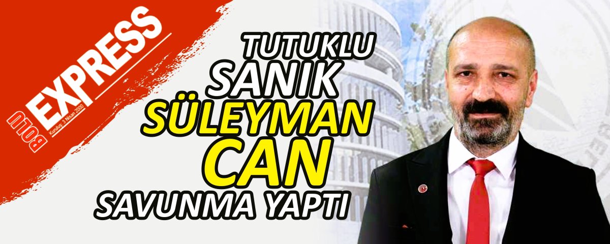 TUTUKLU SANIK S�LEYMAN CAN SAVUNMA YAPTI