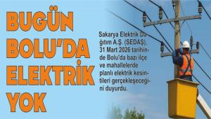 BOLU\'DA B�R�OK �L�E VE MAHALLEDE ELEKTR�K KES�NT�S� OLACAK