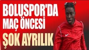 BOLUSPOR\'DA MA� �NCES� �OK AYRILIK