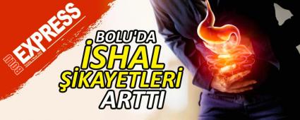 BOLU\'DA �SHAL ��KAYETLER� ARTTI