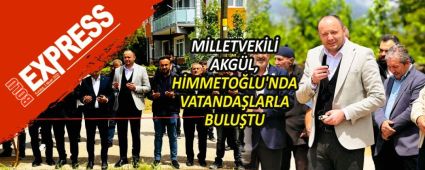 Milletvekili Akg�l, Himmeto�lu'nda Vatanda�larla Bulu�tu